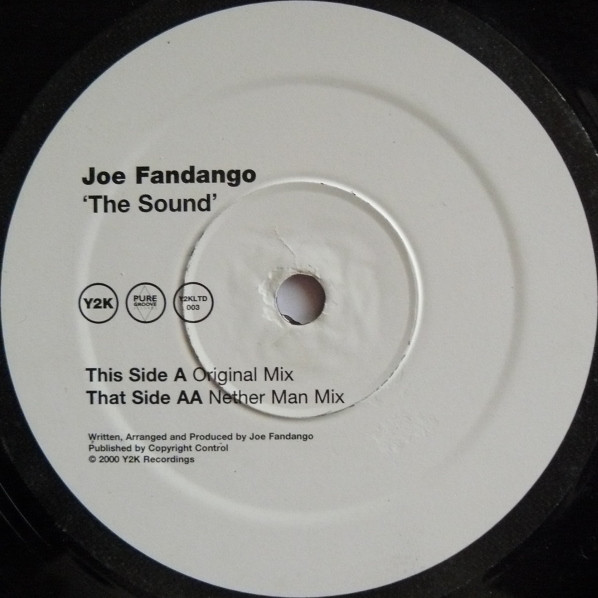 Joe Fandango - The Sound | Y2K Limited (Y2KLTD003) - 2