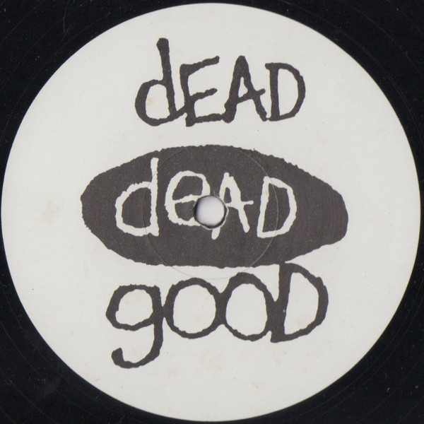 Digital Orgasm - Running Out Of Time (Remix) | Dead Dead Good (GOOD 9TX) - 4