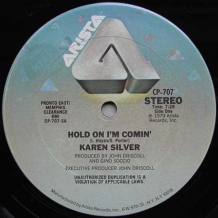Karen Silver - Hold On I'm Comin' | Arista (CP-707)