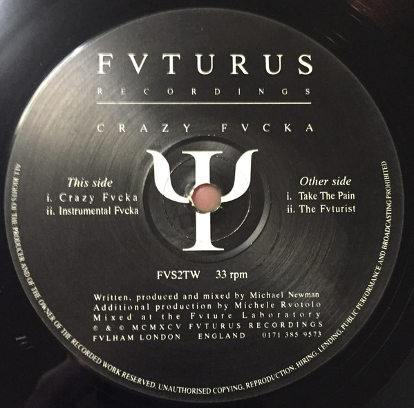 Michael Newman - Crazy Fvcka EP | Fvturus Recordings (FVS2TW) - 2