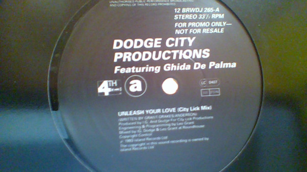 Dodge City Productions - Unleash Your Love | 4th & Broadway (12BRW265DJ)