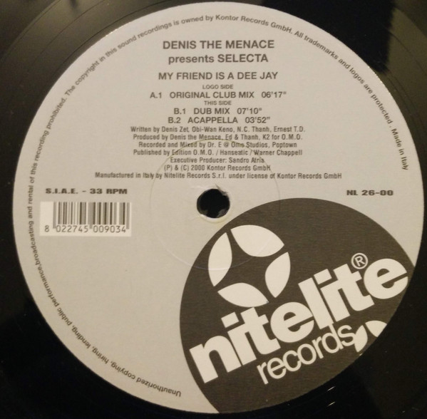 Denis The Menace Presents Selecta - My Friend Is A Dee Jay | Nitelite Records (NL 26-00) - 3 Denis The Menace Presents Selecta - My Friend Is A Dee Jay | Nitelite Records (NL 26-00) - 3