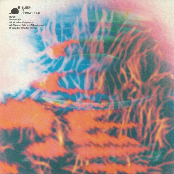 Boss - Wonder EP | Sleep Is Commercial (SIC025)