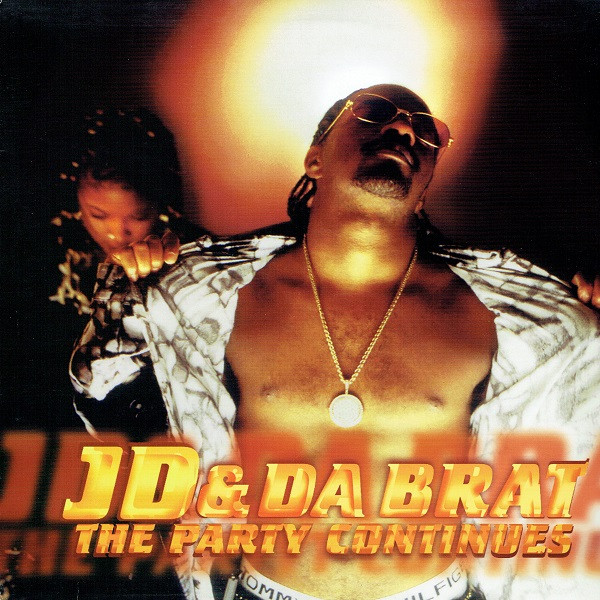 Jermaine Dupri & Da Brat - The Party Continues | Columbia (COL 665925 6)