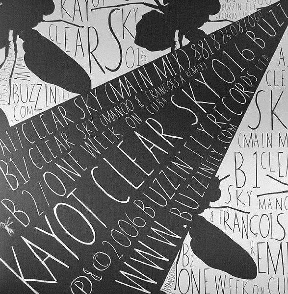 Kayot - Clear Sky | Buzzin' Fly Records (016BUZZ)