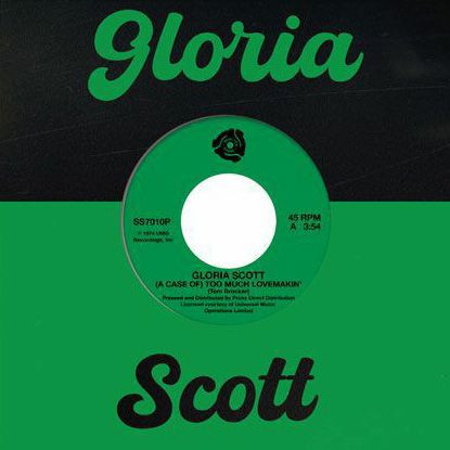 Gloria Scott - (A Case Of) Too Much Lovemakin' | Selector Series (SS7010P)