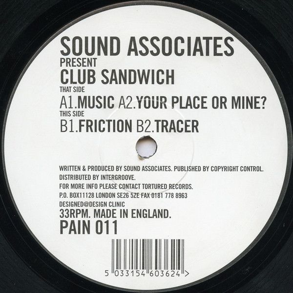 Sound Associates - Club Sandwich | Tortured Records (PAIN 011)