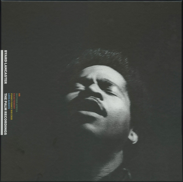 Byard Lancaster - The Complete Palm Recordings 1973 - 1974 | SouffleContinu Records (FFLBOX002)