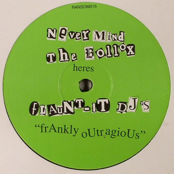Flaunt It DJ's - Frankly Outragious | Ransom (RANSOM015) - main