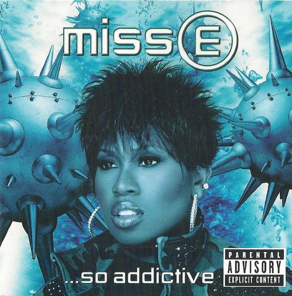 Missy Elliott - Miss E ...So Addictive | The Goldmind, Inc. (7559-62775-2)