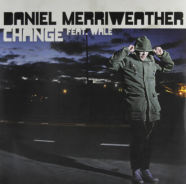 Daniel Merriweather feat. Wale - Change | J Records (88697 43265 1) - main
