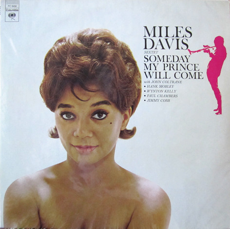 The Miles Davis Sextet - Someday My Prince Will Come | Columbia (PC 8456)