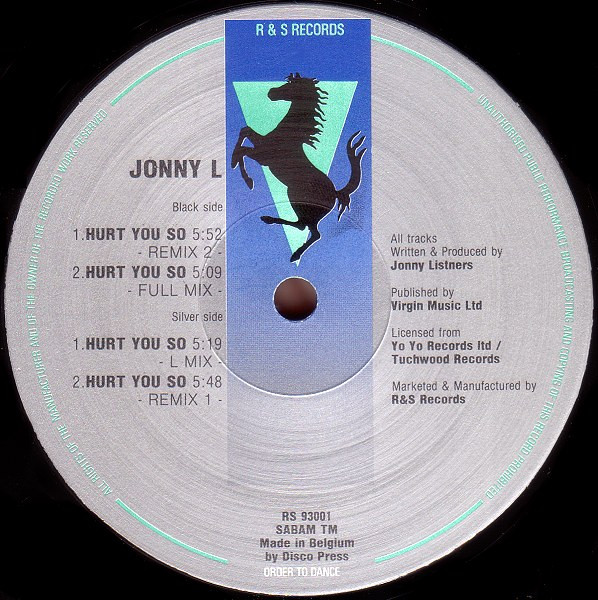 Jonny L - Hurt You So | R & S Records (RS 93001) - 3 Jonny L - Hurt You So | R & S Records (RS 93001) - 3
