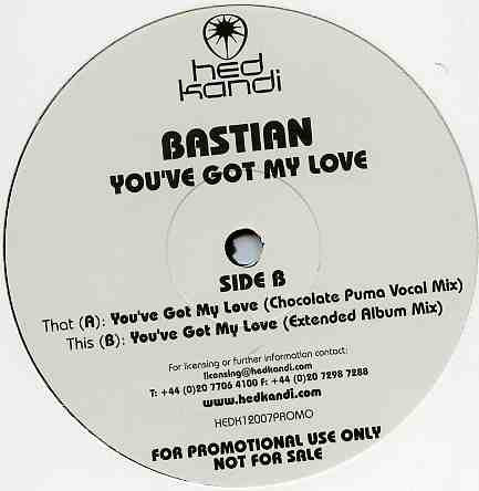 Bastian - You've Got My Love | Hed Kandi (HEDK12007PROMO)