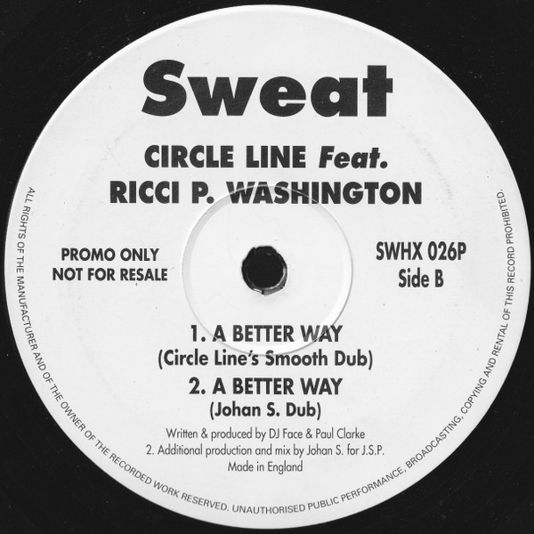 Circle Line Feat. Ricci P. Washington - A Better Way | Sweat (SWHX 026P) - 2