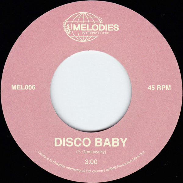 Yaron Gershovsky - Disco Baby | Melodies International (MEL006)