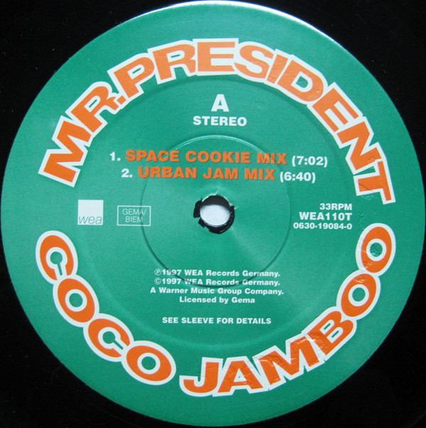 Mr. President - Coco Jamboo (The Mixes) | WEA (WEA 110T) - 2