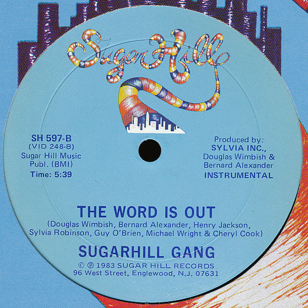 Sugarhill Gang - The Word Is Out | Sugar Hill Records (SH 597) - 2