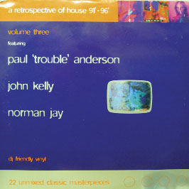 Various - A Retrospective Of House  '91 - '96 Volume Three | Sound Dimension Recordings (SDIM-LP5)