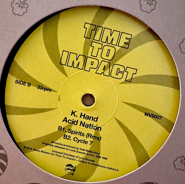 Kelli Hand - Acid Nation | Time To Impact (WV9007) - 2 Kelli Hand - Acid Nation | Time To Impact (WV9007) - 2