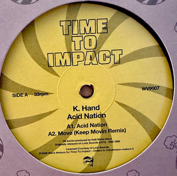 Kelli Hand - Acid Nation | Time To Impact (WV9007)