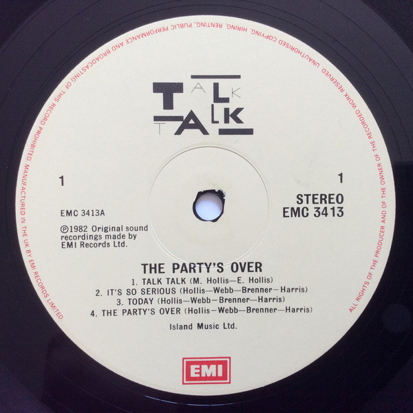 Talk Talk - The Party's Over | EMI (EMC 3413) - 2 Talk Talk - The Party's Over | EMI (EMC 3413) - 2