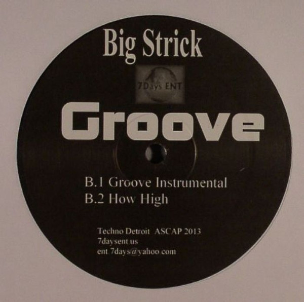 Big Strick - Groove | 7 Days Ent. (1008) - 2