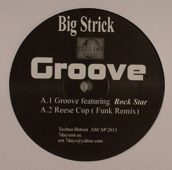 Big Strick - Groove | 7 Days Ent. (1008)