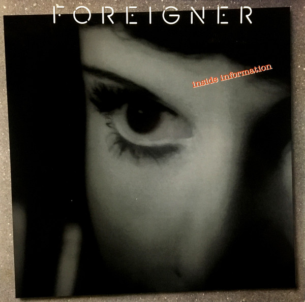 Foreigner - Inside Information | Atlantic (781 808-1)
