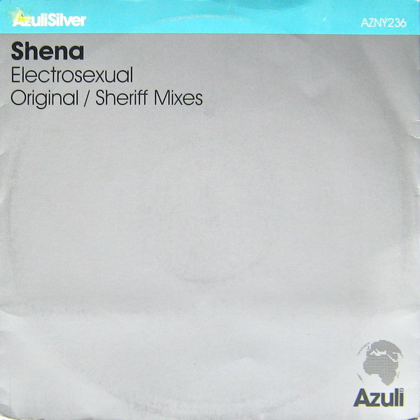 Shena - Electrosexual | Azuli Records (AZNY236)