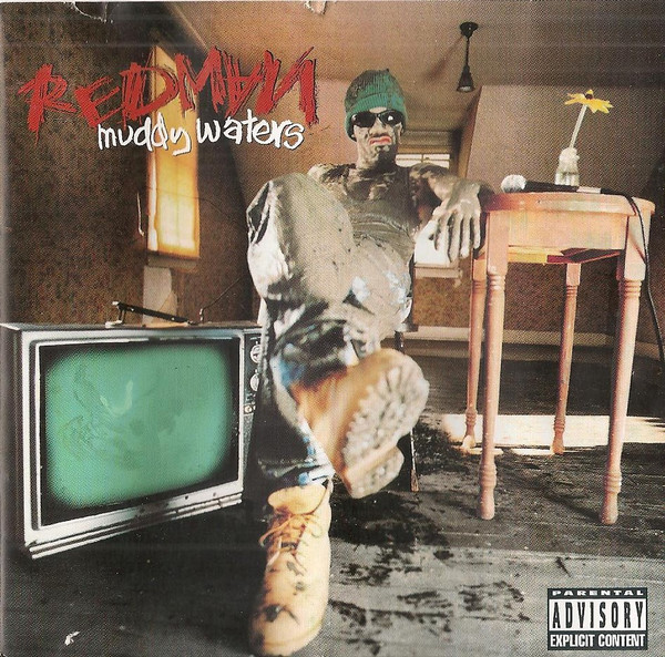 Redman - Muddy Waters | Def Jam Music Group Inc. (533 470-2)