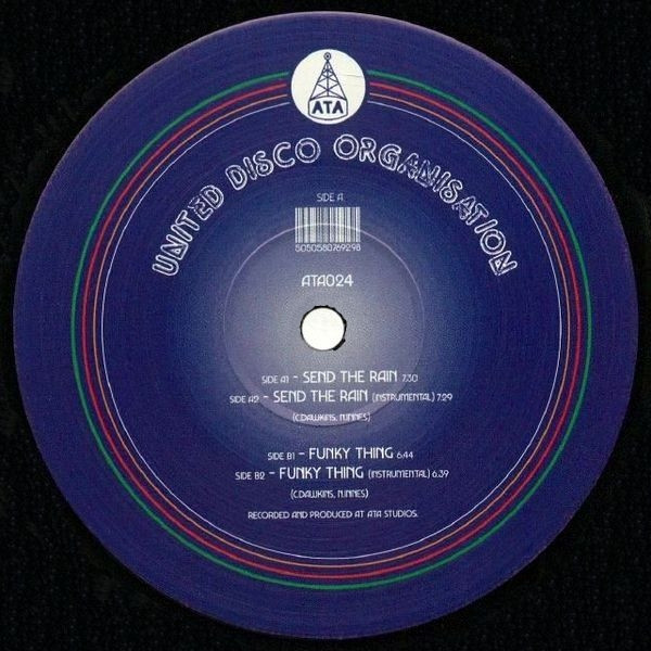 United Disco Organisation - Send The Rain / Funky Thing | ATA Records (ATA024) - main