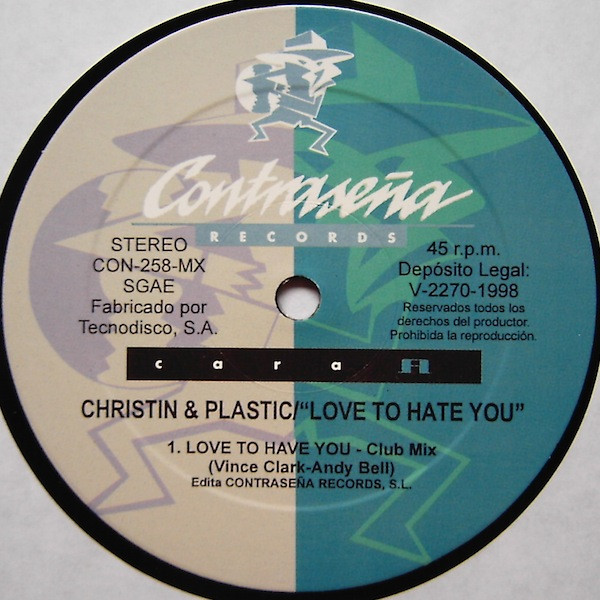 Christin & Plàstic - Love To Hate You | Contraseña Records (CON-258-MX) - 2 Christin & Plàstic - Love To Hate You | Contraseña Records (CON-258-MX) - 2