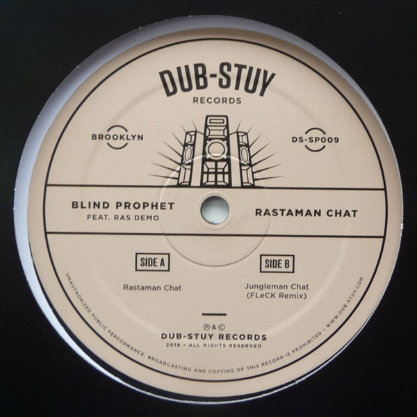 Blind Prophet Featuring Ras Demo - Rastaman Chat | Dub-Stuy Records (DS-SP009)