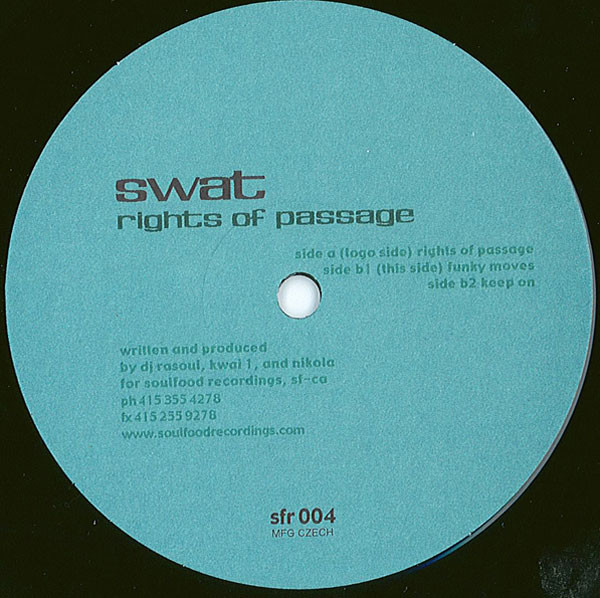 S.W.A.T. - Rights Of Passage | Soulfood (sfr 004) - 3