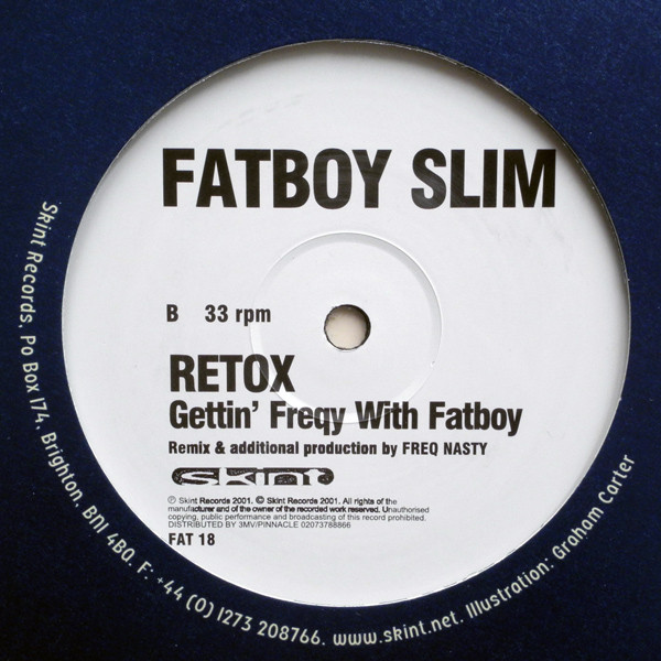 Fatboy Slim - Retox | Skint (FAT 18) - 4