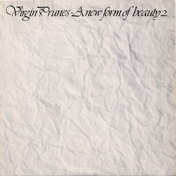 Virgin Prunes - A New Form Of Beauty 2. | Rough Trade (RT - 090)