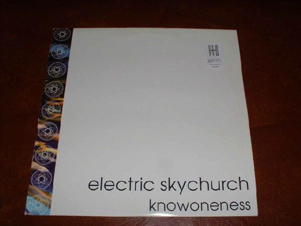 Electric Skychurch - Knowoneness | Moonshine Music (MM 80032-1) - 2