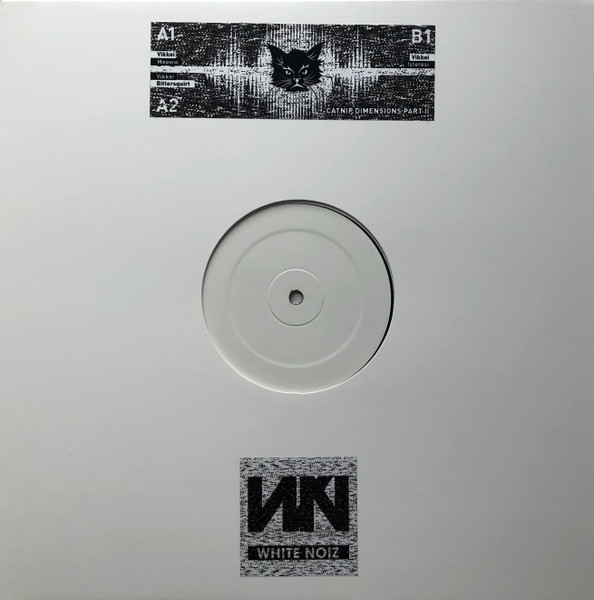 Vikkei - Catnip Dimensions Part 2 | White Noiz (NOIZ002.2)