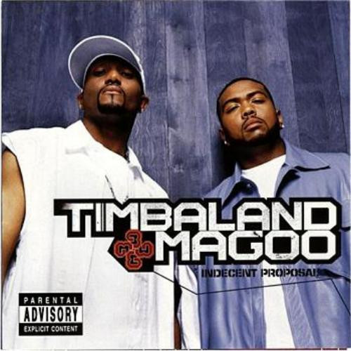 Timbaland & Magoo - Indecent Proposal | Blackground Records (7243 8 10946 2 4)