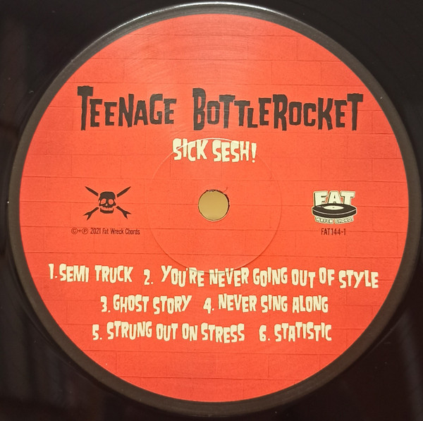 Teenage Bottlerocket - Sick Sesh! | Fat Wreck Chords (FAT144-1) - 3