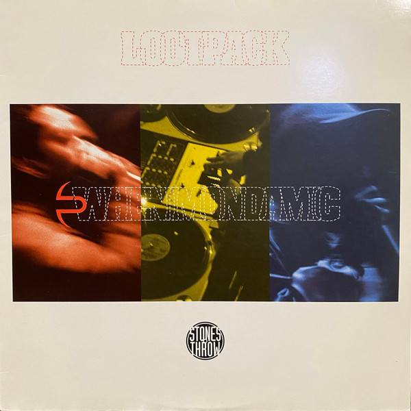 Lootpack - Whenimondamic | Stones Throw Records (STH2018)