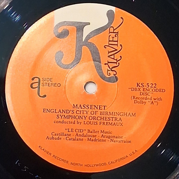 Jules Massenet – City Of Birmingham Symphony Orchestra , Louis Frémaux - Le Cid-Ballet Music · Scènes Pittoresques · The Last Sleep Of The Virgin | Klavier Records (KS 522) - 3 Jules Massenet – City Of Birmingham Symphony Orchestra , Louis Frémaux - Le Cid-Ballet Music · Scènes Pittoresques · The Last Sleep Of The Virgin | Klavier Records (KS 522) - 3
