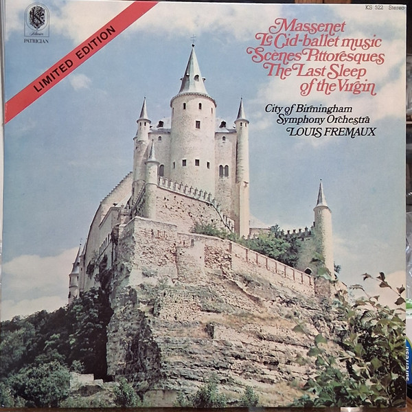 Jules Massenet – City Of Birmingham Symphony Orchestra , Louis Frémaux - Le Cid-Ballet Music · Scènes Pittoresques · The Last Sleep Of The Virgin | Klavier Records (KS 522) - main Jules Massenet – City Of Birmingham Symphony Orchestra , Louis Frémaux - Le Cid-Ballet Music · Scènes Pittoresques · The Last Sleep Of The Virgin | Klavier Records (KS 522) - main
