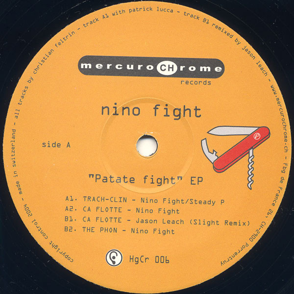 Nino Fight - Patate Fight EP | Mercurochrome (HgCr 006) - main Nino Fight - Patate Fight EP | Mercurochrome (HgCr 006) - main