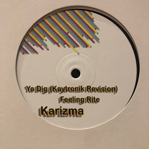 Karizma - Ya Dig / Feeling Rite | TooDoo Records (TD01) - 3 Karizma - Ya Dig / Feeling Rite | TooDoo Records (TD01) - 3