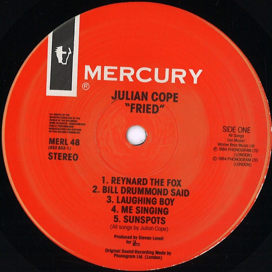 Julian Cope - Fried | Mercury (MERL 48) - 3