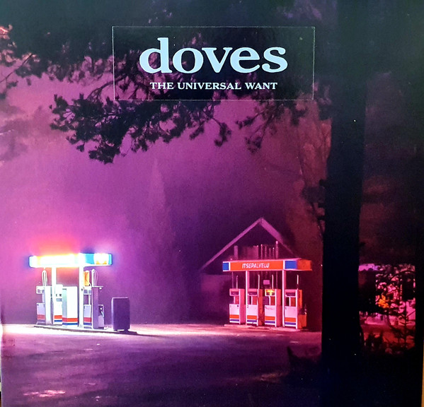 Doves - The Universal Want | Virgin (V 3248)