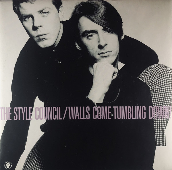 The Style Council - Walls Come Tumbling Down! | Polydor (883 004-7)