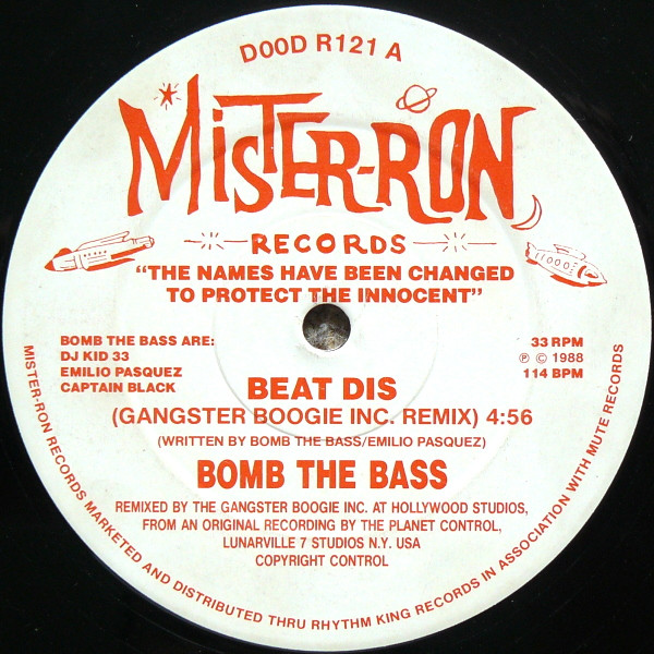 Bomb The Bass - Beat Dis (Remix) | Mister-Ron Records (DOOD R121) - 4